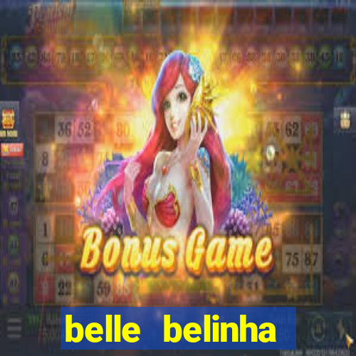 belle belinha privacy vazou